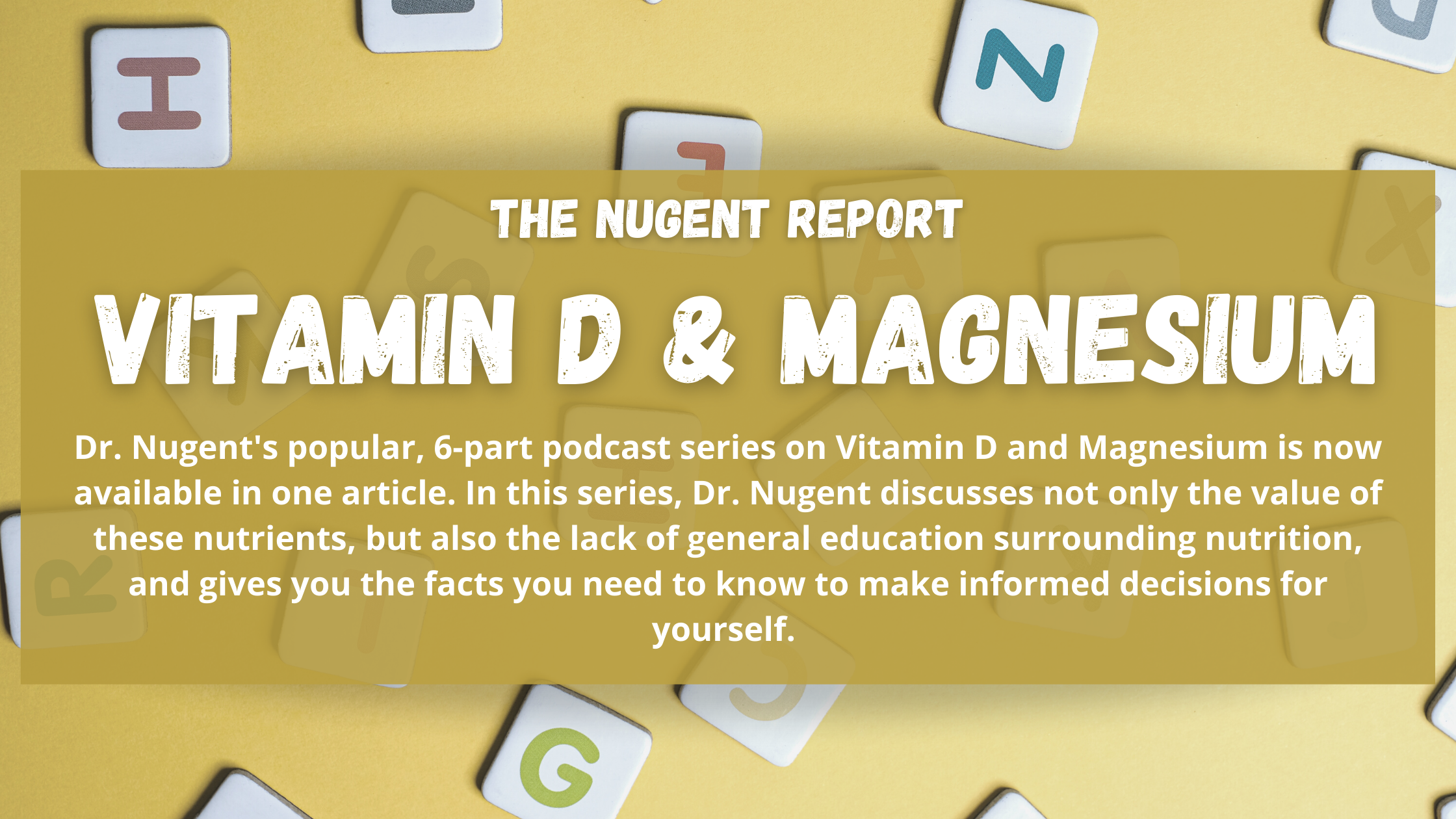 Vitamin D and Magnesium: Are you getting enough? Probably not
